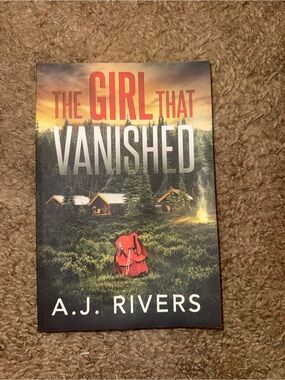 The Girl That Vanished by A.J. Rivers - Red Accent Cover